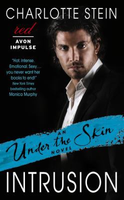 Intrusion: An Under the Skin Novel 0062365096 Book Cover