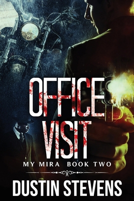 Office Visit: A Thriller B09918X2B5 Book Cover
