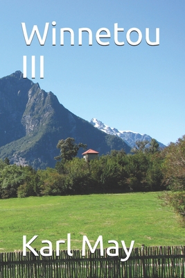 Winnetou III [German] B08VYR2BLS Book Cover