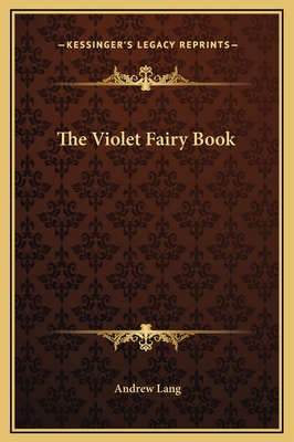 The Violet Fairy Book 1169307868 Book Cover