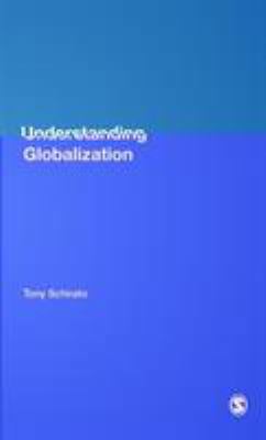 Understanding Globalization 0761947930 Book Cover