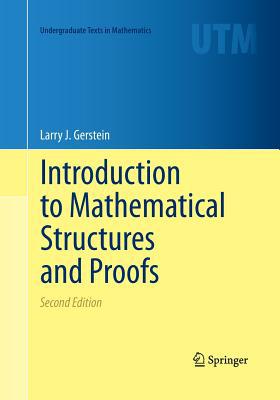 Introduction to Mathematical Structures and Proofs 1493951467 Book Cover