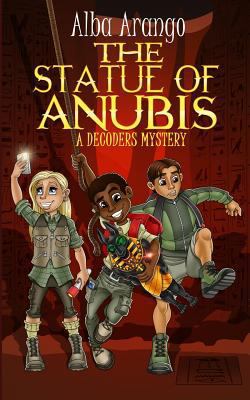 The Statue of Anubis 1732732132 Book Cover