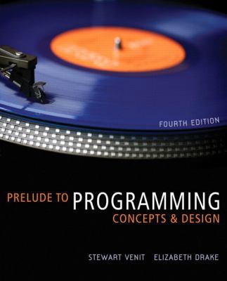 Prelude to Programming: Concepts and Design (4t... 0321521757 Book Cover
