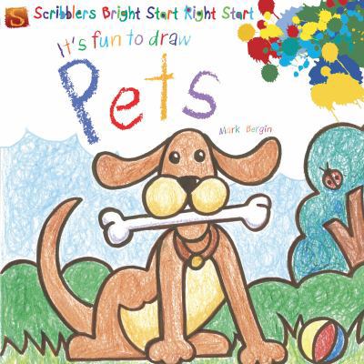 Pets (Scribblers Bright Start Right Start) 1908177578 Book Cover