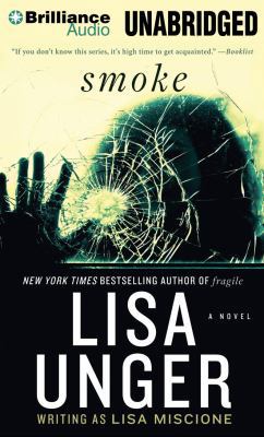 Smoke: A Novel (Lydia Strong Series) 1469229439 Book Cover
