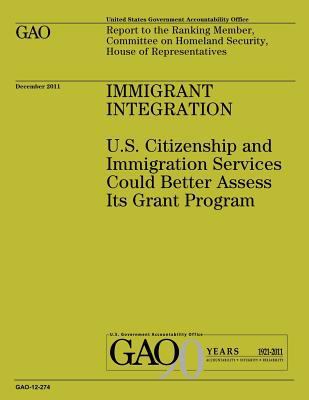 Immigrant Integration: U.S. Citizenship and Imm... 1492297755 Book Cover