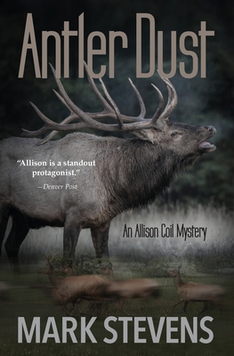 Antler Dust 0990722481 Book Cover