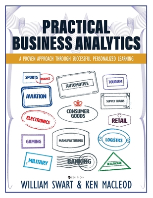 Practical Business Analytics: A Proven Approach... 1516595769 Book Cover