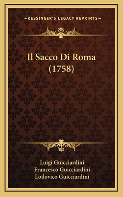 Il Sacco Di Roma (1758) [Italian] 1166090639 Book Cover