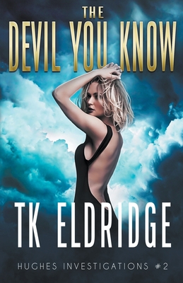 The Devil You Know B0C38DFRJS Book Cover