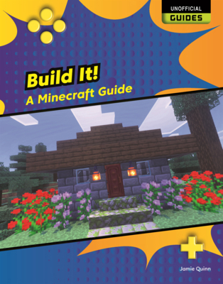 Build It!: A Minecraft Guide B0GN65BCG9 Book Cover