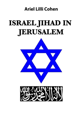 Israel Jihad in Jerusalem [Italian] 1731350066 Book Cover