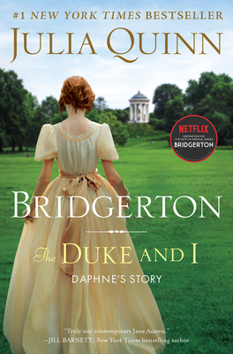 The Duke and I: Daphne's Story, the Inspiration... 0063142120 Book Cover