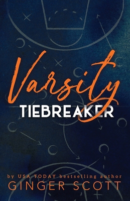 Varsity Tiebreaker 1952778379 Book Cover