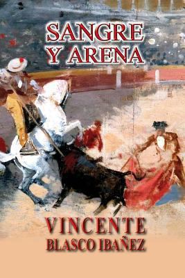 Sangre y arena [Spanish] 149477481X Book Cover
