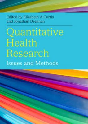Quantitative Health Research: Issues and Methods 0335245730 Book Cover