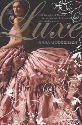 The Luxe. Anna Godbersen 0141323361 Book Cover