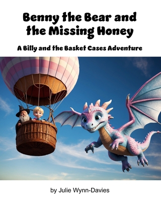 Benny the Bear and the Missing Honey: A Billy a...            Book Cover