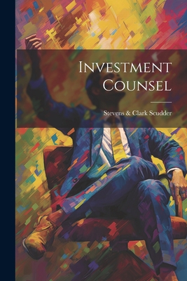 Investment Counsel 1021712787 Book Cover