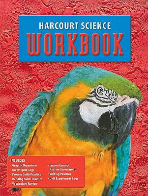 Harcourt Science: Student Edition Workbook Grade 4 0153237147 Book Cover