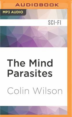 The Mind Parasites: The Supernatural, Metaphysi... 1522661530 Book Cover