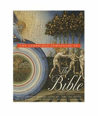 The Cambridge Companion to the Bible 0521869978 Book Cover