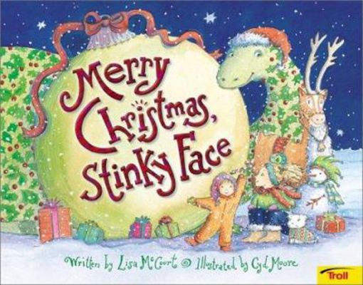 Merry Christmas Stinky Face 0816774684 Book Cover