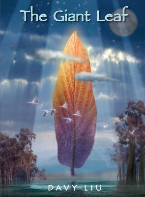 The Giant Leaf: Invisible Tails Series 1937212270 Book Cover