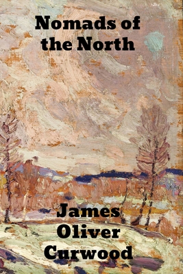 Nomads of the North 1774414031 Book Cover