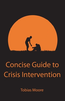 Concise Guide to Crisis Intervention B08TZHGL1F Book Cover