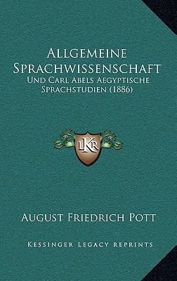 Allgemeine Sprachwissenschaft: Und Carl Abels A... [German] 1167741390 Book Cover