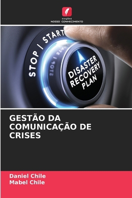 Gestão Da Comunicação de Crises [Portuguese] 6208032776 Book Cover
