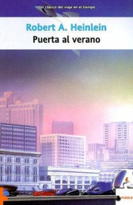 Puerta Al Verano [Spanish] 8496525341 Book Cover