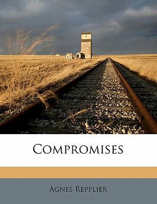 Compromises 1171729480 Book Cover