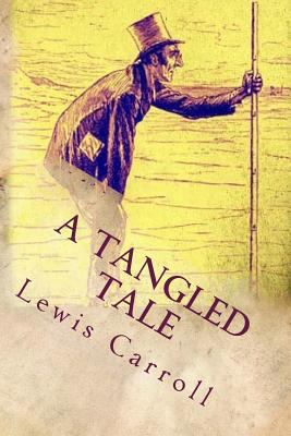 A Tangled Tale 1537582941 Book Cover