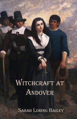 Witchcraft at Andover 0615700551 Book Cover