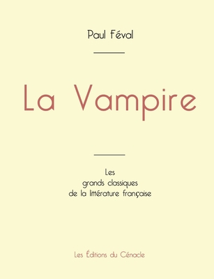 La Vampire de Paul Féval (édition grand format) [French] 2759315568 Book Cover