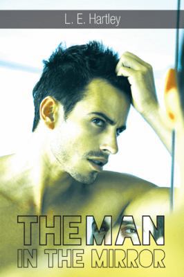 The Man in the Mirror 149189394X Book Cover