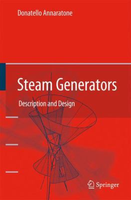 Steam Generators: Description and Design 3540777148 Book Cover