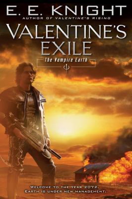 Valentine's Exile (Vampire Earth, Book 5) 0451460871 Book Cover