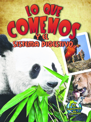 Lo Que Comemos Y El Sistema Digestivo: Eating a... [Spanish] 1627176209 Book Cover