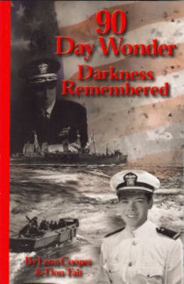 90 Day Wonder Darkness Remembered 0979058414 Book Cover
