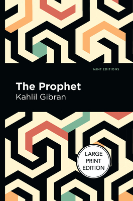 The Prophet: Large Print Edition [Large Print] 1513137387 Book Cover