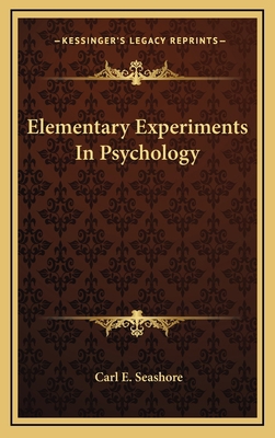 Elementary Experiments in Psychology 1163501247 Book Cover