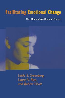 Facilitating Emotional Change: The Moment-By-Mo... B00DHKTCXG Book Cover