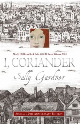 I Coriander ANNIVERSARY EDITION 1444015672 Book Cover