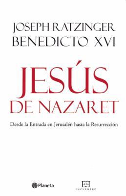 Jesus de Nazaret, 2da Parte: Desde la Entrada e... [Spanish] 849920080X Book Cover