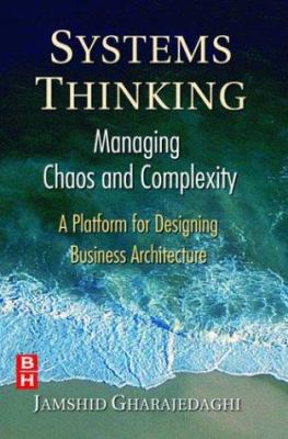 Systems Thinking: Managing Chaos and Complexity... 0750671637 Book Cover
