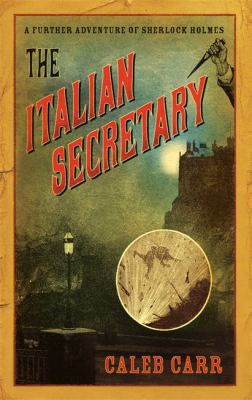 The Italian Secretary : A Further Adventure of ... 0316730831 Book Cover